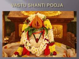 VASTU SHANTI PUJA
